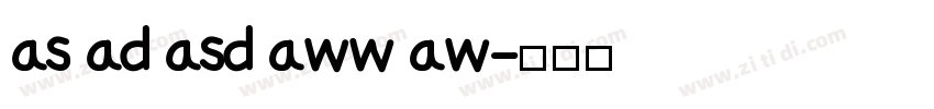 as ad asd aww aw字体转换